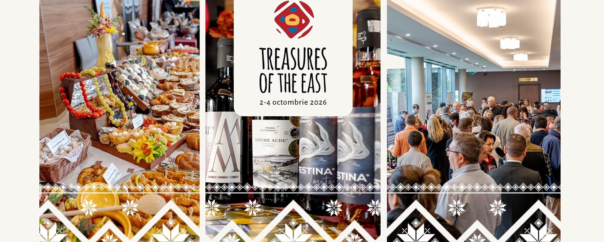 Treasures of the East 2026, 2–4 octombrie, Ramada Plaza Craiova — imagini din ediția precedentă: bucate tradiționale, vinuri românești și publicul festivalului